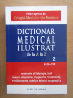 Dictionar medical ilustrat (volumul 3, AUS-CIS)