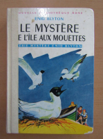 Enid Blyton - Le Mystere E L'Ile Aux Mouettes