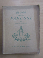 Eugene Marsan - Eloge de la Paresse