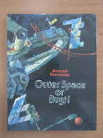 Guennadi Chernenko - Outer Space or Bust!