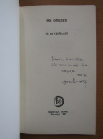 Ion Omescu - El si celalalt (cu autograful autorului)