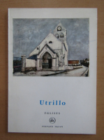 J. P. Crespelle - Utrillo. Eglises