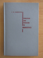 Johannes Nicolaus Bronsted - Principles and Problems in Energetics