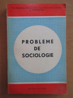 Ovidiu Badina - Probleme de sociologie
