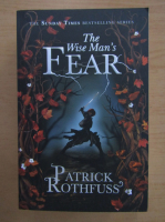 Anticariat: Patrick Rothfuss - The Wise Man's Fear