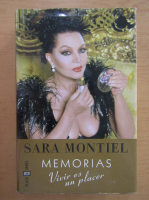 Sara Montiel - Memorias. Vivir es un placer