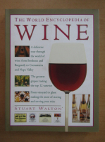 Anticariat: Stuart Walton - The World Encyclopedia of Wine