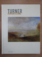 Turner. Romanticisme