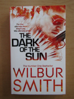 Wilbur Smith - The Dark of the Sun