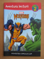 Wolverine. Povestea omului-lup