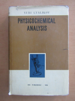 Yuri Lyalikov - Physicochemical Analysis