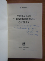 Zigu Ornea - Viata lui C. Dobrogeanu-Gherea (cu autograful autorului)