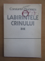Anticariat: Constantin Paunescu - Labirintele crinului