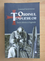 Emanuel Iavorenciuc - Ordinul templierilor