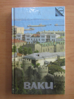 Emil Agayev - Baku. A guide