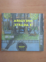 Gabriel Poenaru - Aricii din strada 5