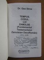 Geo Stroe - Tempus. Codul lui Zamolse (cu autograful autorului)