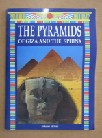 Giovanna Magi - The Pyramids of Giza and the Sphinx