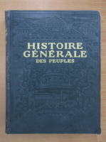 Histoire generale des peuples, volumul 3. De l'Antiquite a nos jours