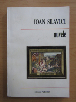 Anticariat: Ioan Slavici - Nuvele