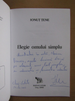 Ionut Tene - Elegie omului simplu (cu autograful autorului)