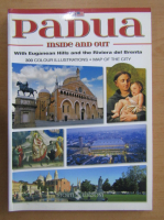 Padua inside and out