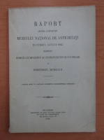 Raport asupra activitatii Muzeului National de Antichitati in cursul anului 1915