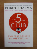 Robin Sharma - The 5 AM Club