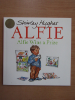 Shirley Hughes - Alfie Wins a Prize
