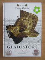Silvano Mattesini - Gladiators