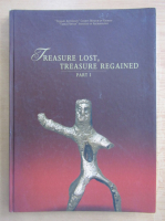 Trasure Lost, Treasure Regained (partea I)