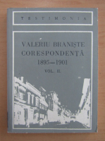 Valeriu Braniste - Corespondenta 1895-1901 (volumul 2)