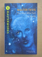 Anticariat: Walter Tevis - The Man Who Fell to Earth