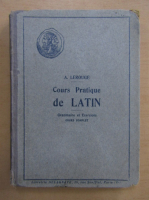 A. Lerouge - Cours Pratique de Latin