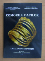 Comorile dacilor. Catalog de expozitie