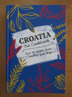Croatia. The Cookbook