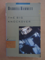 Dashiell Hammett - The Big Knockover
