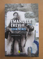 Emanuele Trevi - Ceva scris