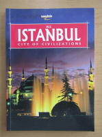 Erdem Yucel - All Istanbul, City of Civilizations