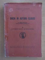 G. Popa Lisseanu - Dacia in autorii clasici (volumul 2)