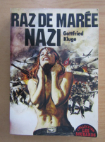 Gottfried Kluge - Raz de maree nazi