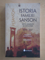 Istoria familiei Sanson (volumul 1)