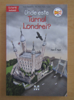 Janet B. Pascal - Unde este Turnul Londrei?