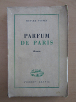 Marcel Rosset - Parfum de Paris