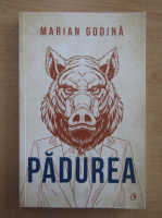 Marian Godina - Padurea