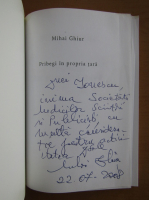 Mihai Ghiur - Pribegi in propria tara (cu autograful autorului)