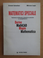 Mircea Lupu - Matematici speciale