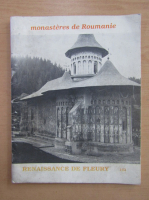Monasteres de Roumanie. Renaissance de Fleury
