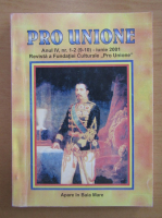 Revista Pro Unione, anul IV, nr. 1-2, iunie 2001