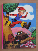 Tom Thumb. The Snow Queen